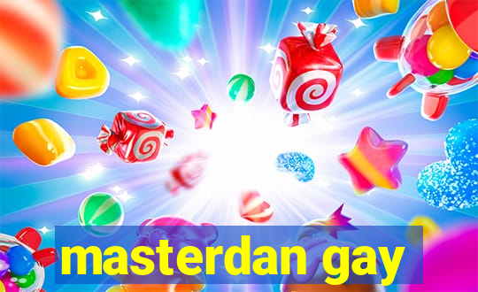 masterdan gay